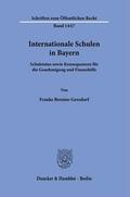 Brosius-Gersdorf |  Internationale Schulen in Bayern | Buch |  Sack Fachmedien