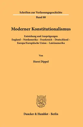 Dippel |  Moderner Konstitutionalismus | Buch |  Sack Fachmedien