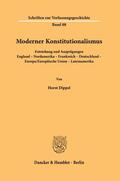 Dippel |  Dippel, H: Moderner Konstitutionalismus. | Buch |  Sack Fachmedien