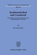 Gärtner |  Koalitionsfreiheit und Crowdwork. | Buch |  Sack Fachmedien
