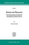Schmidt |  Heimat und Ökonomie. | Buch |  Sack Fachmedien