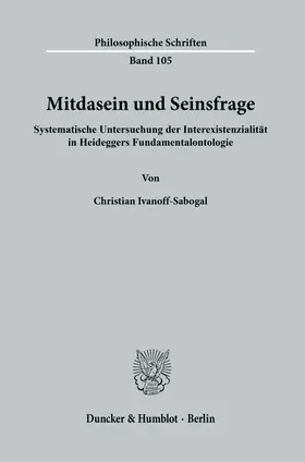 Ivanoff-Sabogal |  Mitdasein und Seinsfrage. | Buch |  Sack Fachmedien