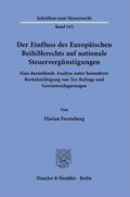 Ferrenberg |  Der Einfluss des Europäischen Beihilferechts auf nationale Steuervergünstigungen. | Buch |  Sack Fachmedien
