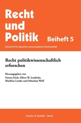 Frick / Lembcke / Lemke | Recht politikwissenschaftlich erforschen. | Buch | 978-3-428-18220-6 | sack.de