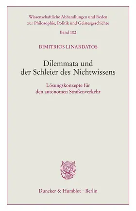 Linardatos |  Dilemmata und der Schleier des Nichtwissens | Buch |  Sack Fachmedien