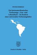 Häberle |  Häberle, P: Ein lateinamerikanisches Verfassungs-, Lesebuch | Buch |  Sack Fachmedien