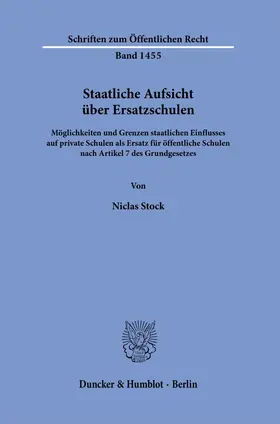 Stock |  Staatliche Aufsicht über Ersatzschulen. | Buch |  Sack Fachmedien
