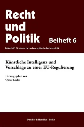 Lücke |  Künstliche Intelligenz und Vorschläge zu einer EU-Regulierung | Buch |  Sack Fachmedien