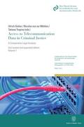 Sieber / Mühlen / Tropina |  Access to Telecommunication Data in Criminal Justice. | Buch |  Sack Fachmedien