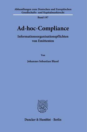 Blassl |  Blassl, J: Ad-hoc-Compliance. | Buch |  Sack Fachmedien