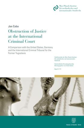 Caba | Obstruction of Justice at the International Criminal Court. | Buch | 978-3-428-18293-0 | sack.de