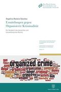 Romero Sánchez |  Romero Sánchez, A: Ermittlungen / Organisierte Kriminalität | Buch |  Sack Fachmedien