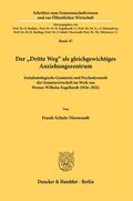 Schulz-Nieswandt |  Der »Dritte Weg« als gleichgewichtiges Anziehungszentrum. | Buch |  Sack Fachmedien