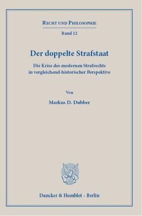 Dubber | Der doppelte Strafstaat. | Buch | 978-3-428-18355-5 | sack.de