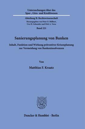 Kraatz | Sanierungsplanung von Banken. | Buch | 978-3-428-18389-0 | sack.de