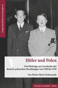Hertz-Eichenrode |  Hertz-Eichenrode, D: Hitler und Polen. | Buch |  Sack Fachmedien