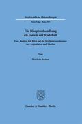 Sacher |  Die Hauptverhandlung als Forum der Wahrheit. | Buch |  Sack Fachmedien