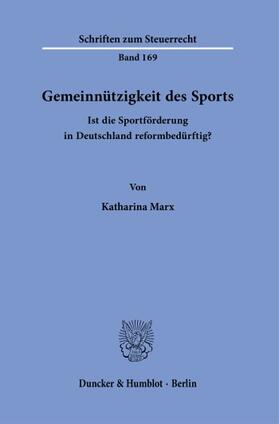 Marx |  Gemeinnützigkeit des Sports. | Buch |  Sack Fachmedien