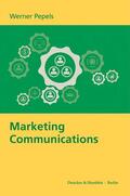 Pepels |  Marketing Communications. | Buch |  Sack Fachmedien