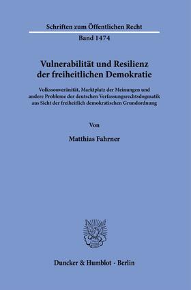 Fahrner | Fahrner, M: Vulnerabilität und Resilienz / Demokratie | Buch | 978-3-428-18550-4 | sack.de