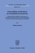 Fahrner |  Fahrner, M: Vulnerabilität und Resilienz / Demokratie | Buch |  Sack Fachmedien
