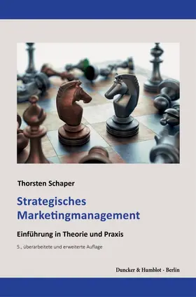 Schaper | Strategisches Marketingmanagement. | Buch | 978-3-428-18593-1 | sack.de