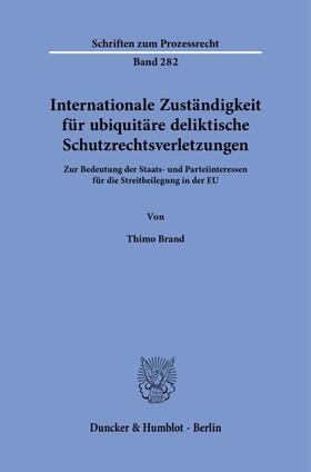 Brand |  Brand, T: Internationale Zuständigkeit | Buch |  Sack Fachmedien
