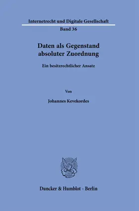 Kevekordes | Daten als Gegenstand absoluter Zuordnung. | Buch | 978-3-428-18634-1 | www.sack.de