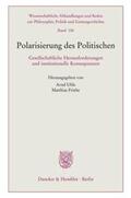 Friehe / Uhle |  Polarisierung des Politischen. | Buch |  Sack Fachmedien