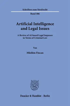 Fincan |  Artificial Intelligence and Legal Issues. | Buch |  Sack Fachmedien