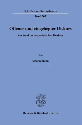 Braun |  Offener und eingehegter Diskurs. | Buch |  Sack Fachmedien