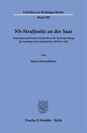 Dörrenbächer | NS-Strafjustiz an der Saar. | Buch | 978-3-428-18733-1 | www.sack.de