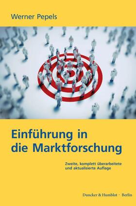Pepels | Einführung in die Marktforschung. | Buch | 978-3-428-18757-7 | sack.de