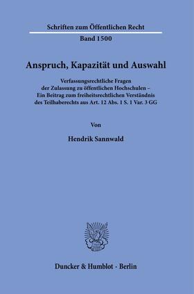 Sannwald | Anspruch, Kapazität und Auswahl. | Buch | 978-3-428-18773-7 | sack.de