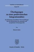 Luther |  Überlegungen zu einer positivistischen Integrationslehre. | Buch |  Sack Fachmedien