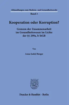 Berger | Kooperation oder Korruption? | Buch | 978-3-428-18777-5 | sack.de