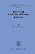 Hestermann |  Das Verbot politischen Verhaltens im Sport. | Buch |  Sack Fachmedien