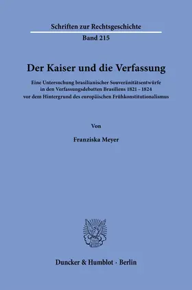 Meyer |  Der Kaiser und die Verfassung. | Buch |  Sack Fachmedien