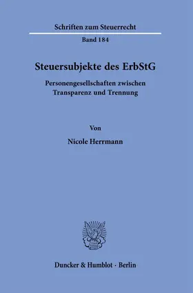 Herrmann |  Steuersubjekte des ErbStG. | Buch |  Sack Fachmedien