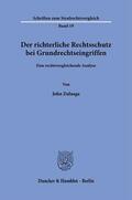 Zuluaga |  Der richterliche Rechtsschutz bei Grundrechtseingriffen. | Buch |  Sack Fachmedien