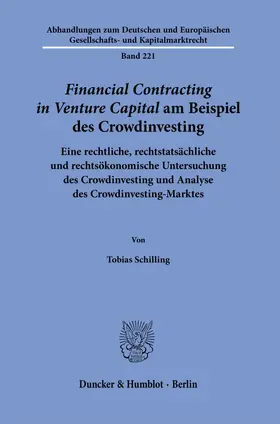 Schilling | >Financial Contracting in Venture Capital< am Beispiel des Crowdinvesting. | Buch | 978-3-428-18864-2 | sack.de