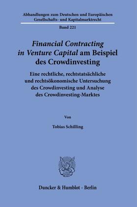 Schilling | >Financial Contracting in Venture Capital< am Beispiel des Crowdinvesting. | Buch | 978-3-428-18864-2 | sack.de
