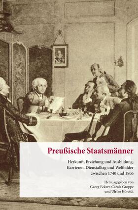 Eckert / Groppe / Höroldt |  Preußische Staatsmänner. | Buch |  Sack Fachmedien