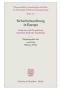 Uhle / Friehe |  Sicherheitsordnung in Europa | Buch |  Sack Fachmedien
