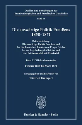 Baumgart |  Die auswärtige Politik Preußens 1858–1871. | Buch |  Sack Fachmedien