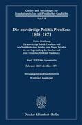Baumgart |  Die auswärtige Politik Preußens 1858–1871. | Buch |  Sack Fachmedien
