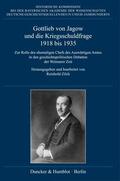 Zilch |  Gottlieb von Jagow und die Kriegsschuldfrage 1918 bis 1935. | Buch |  Sack Fachmedien