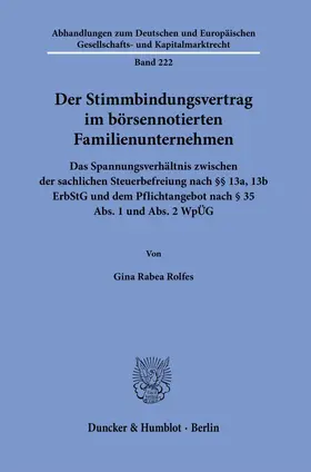 Rolfes |  Der Stimmbindungsvertrag im börsennotierten Familienunternehmen | Buch |  Sack Fachmedien