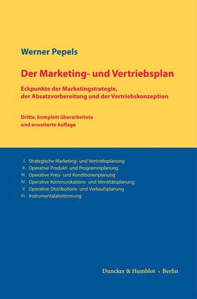 Pepels |  Der Marketing- und Vertriebsplan. | Buch |  Sack Fachmedien