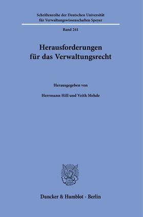 Hill / Mehde |  Herausforderungen für das Verwaltungsrecht. | Buch |  Sack Fachmedien